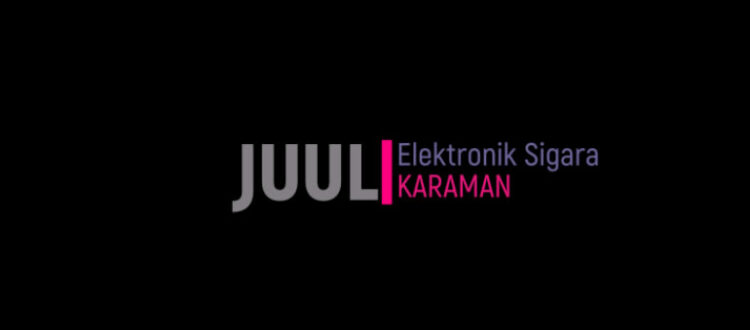 JUUL Elektronik Sigara Karaman