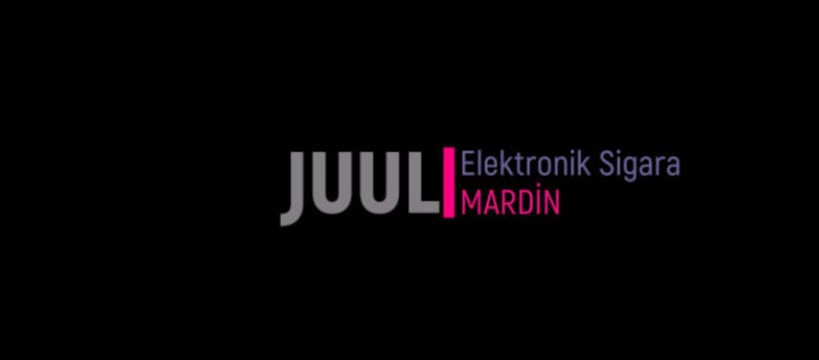 JUUL Elektronik Sigara Mardin